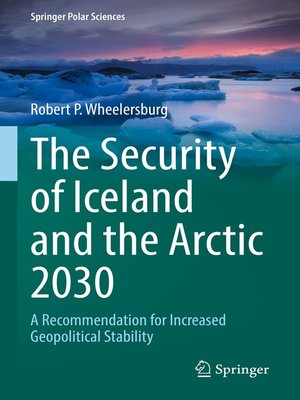 cover image of The Security of Iceland and the Arctic 2030